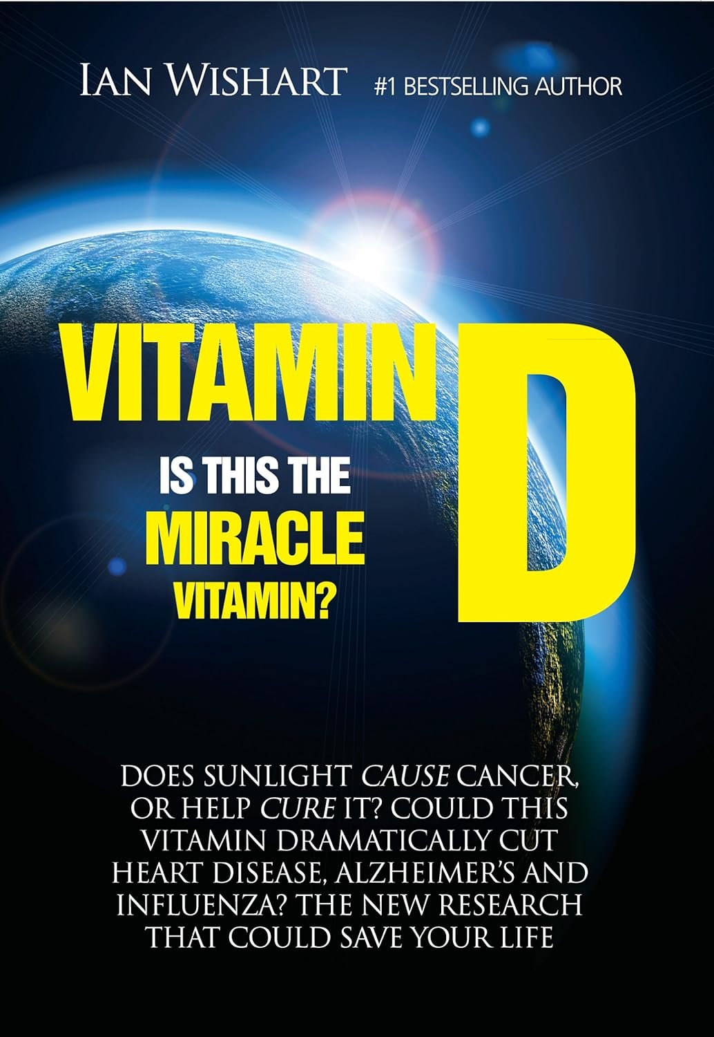 Vitamin D: Is This The Miracle Vitamin? Kindle Edition Review